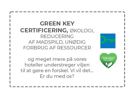 Danske Hoteller A/S tager ansvar for miljøet og Green Key certificerer hoteller